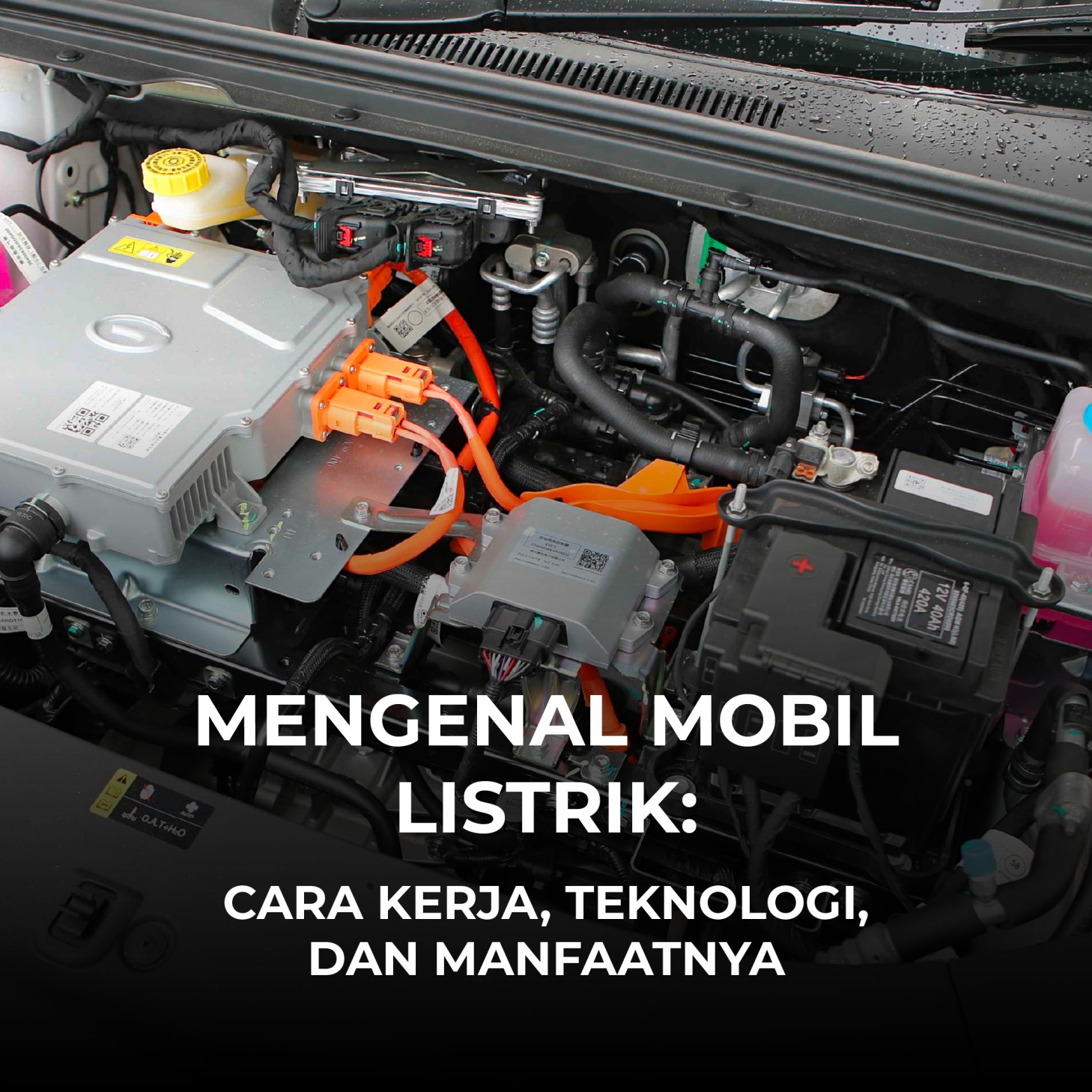 Mengenal Mobil Listrik: Cara Kerja, Teknologi, dan Manfaatnya