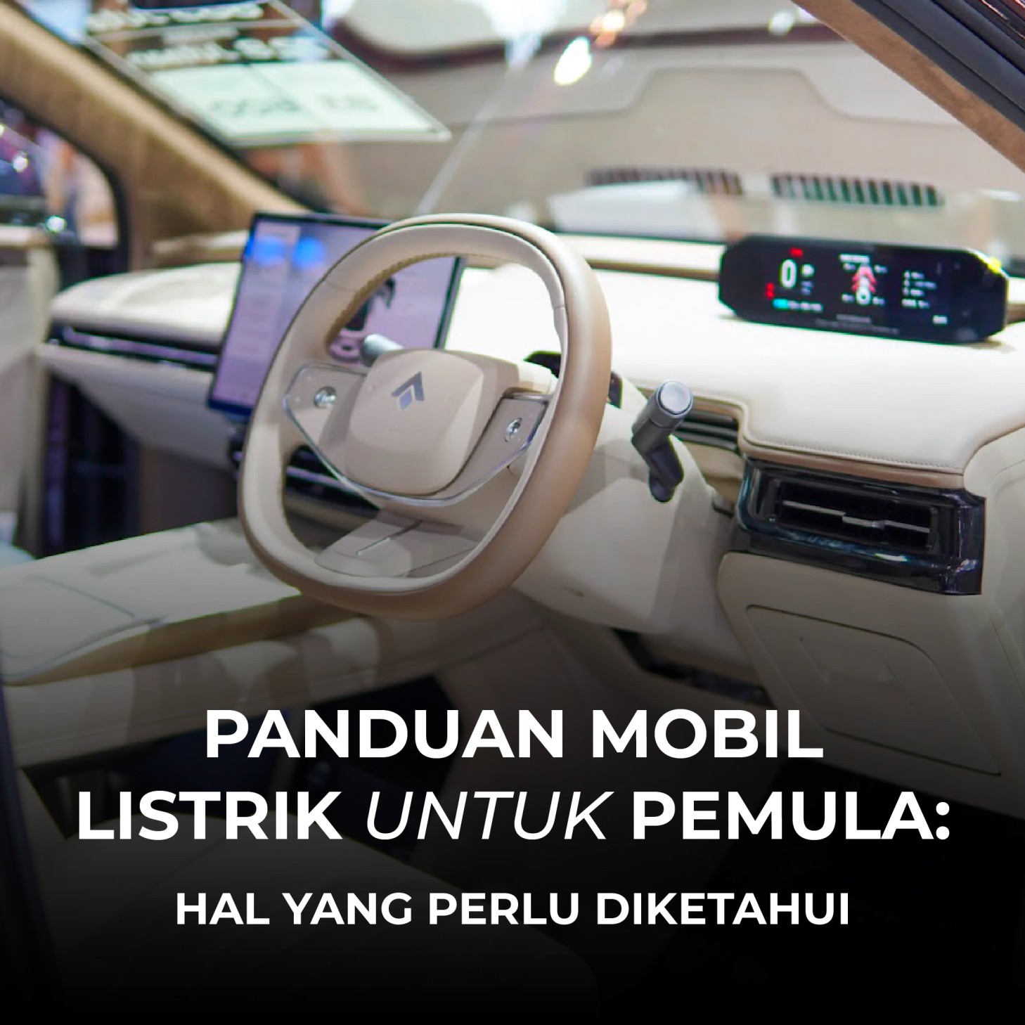 Panduan Mobil Listrik untuk Pemula: Hal yang Perlu Diketahui