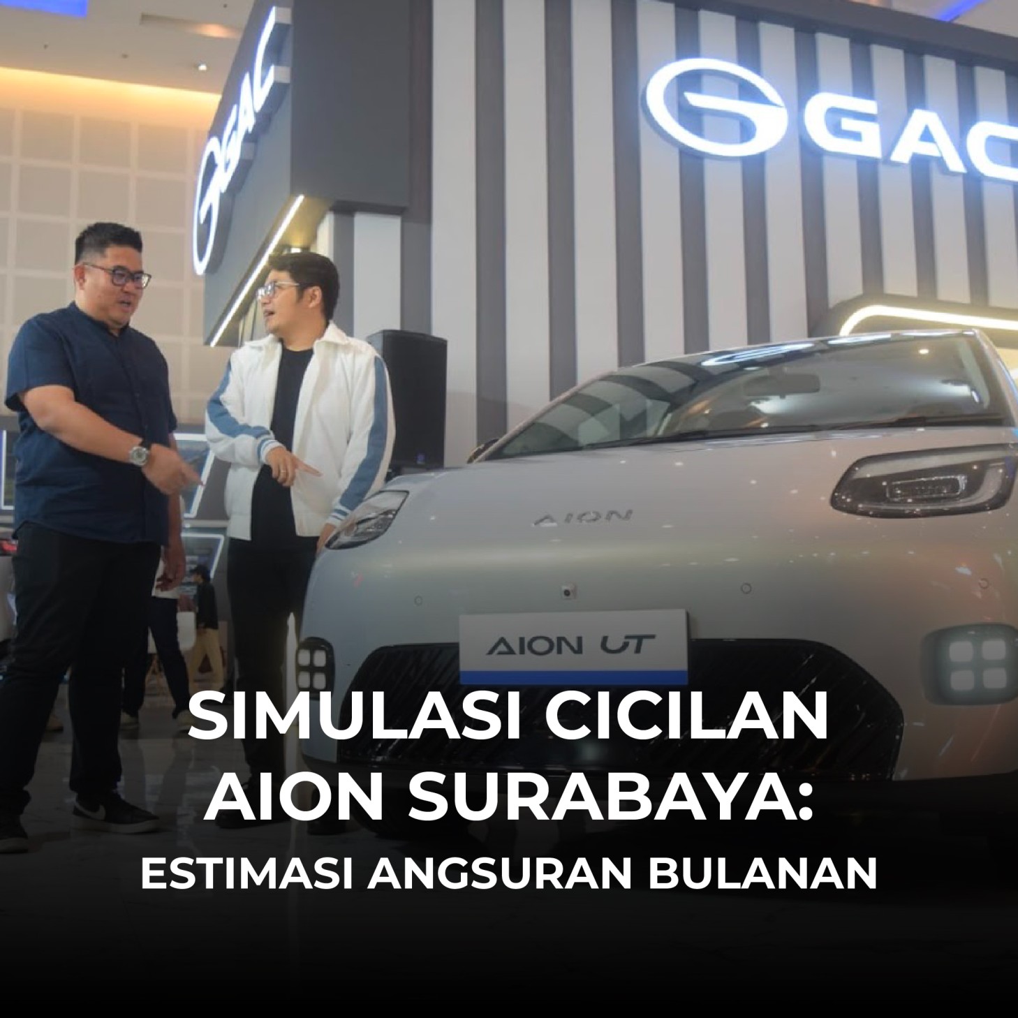 Simulasi Cicilan AION Surabaya: Estimasi Angsuran Bulanan