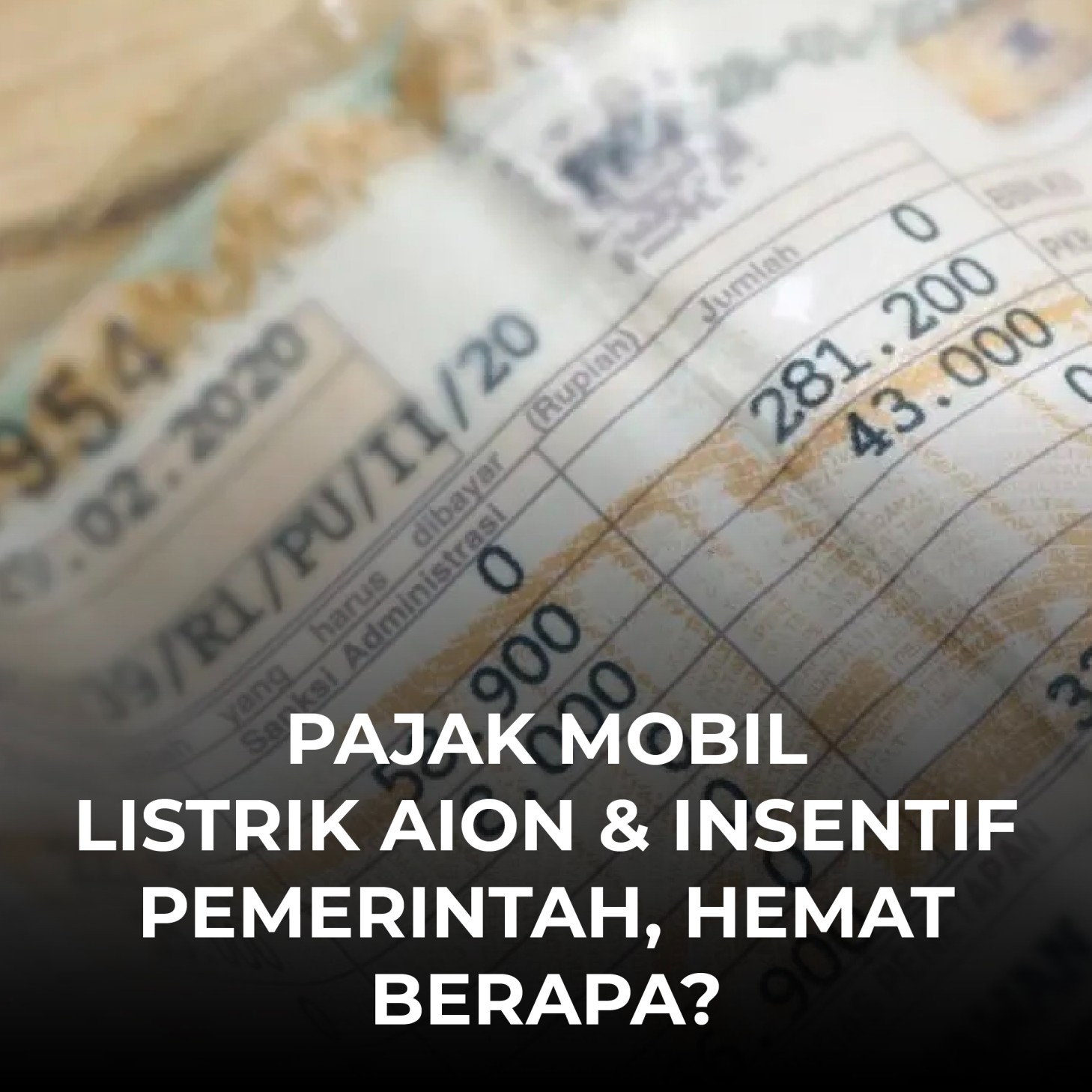 Pajak Mobil Listrik AION & Insentif Pemerintah, Hemat Berapa?