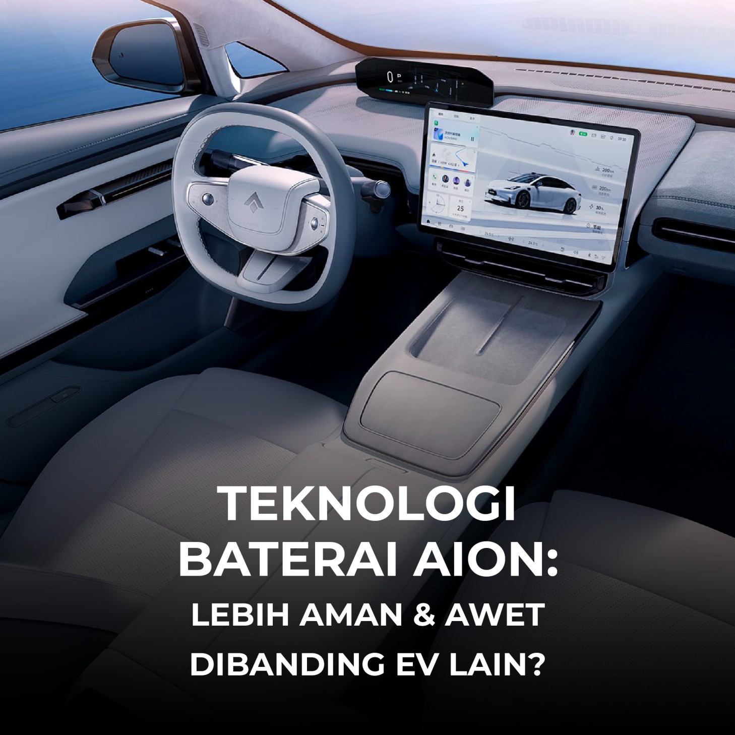 Teknologi Baterai AION: Lebih Aman & Awet Dibanding EV Lain?